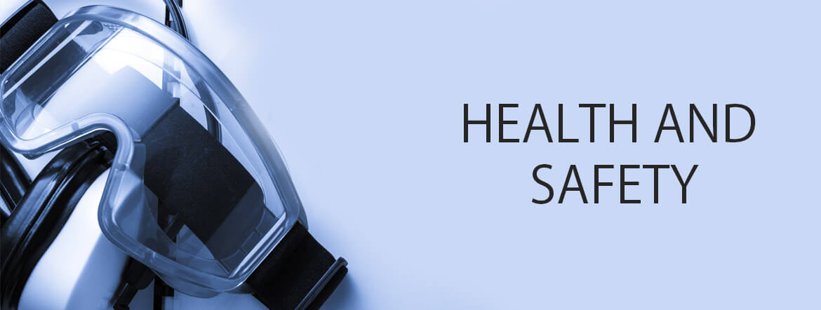 Health and safety