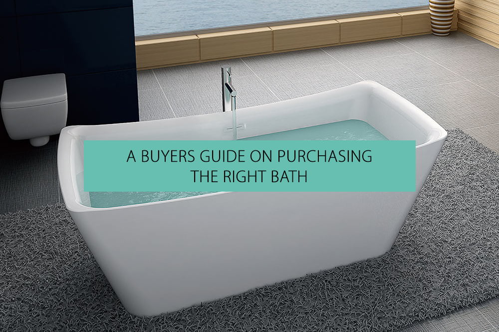 Bath Buying Guides Tips Advices