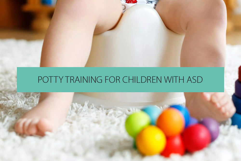 Potty Training For Children with ASD